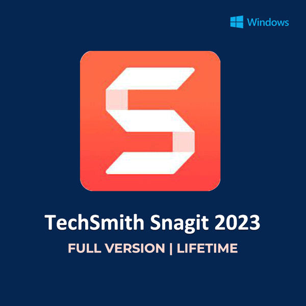 TechSmith Snagit 2023 for windows - Lifetime Activation - Instant Download